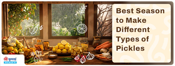 Best Season to Make Different Types of Pickles