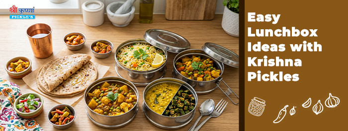 Easy Lunchbox Ideas with Krishna Pickles