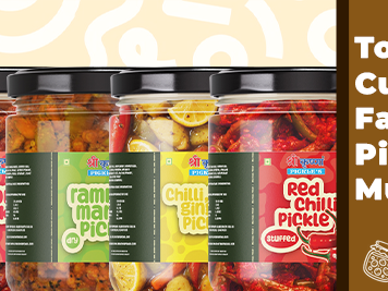 Top 5 Customer-Favourite Pickles You Must Try